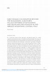 Research paper thumbnail of Early Roman colonization beyond the Romanizing agro-town: village patterns of settlement and highland exploitation in Central Italy, in: B. Düring & T.D. Stek, The Archaeology of Imperial Landscapes, Cambridge University Press, Cambridge 2018, pp. 145-172.