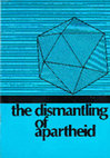 Research paper thumbnail of The Dismantling of Apartheid