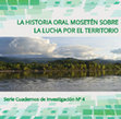 Research paper thumbnail of La historia oral mosetén sobre la lucha por el territorio