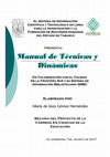 Research paper thumbnail of Manual de Técnicas y Dinámicas Manual de Técnicas y Dinámicas Elaborado por