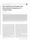 Research paper thumbnail of How schools can promote the intercultural competence of young people