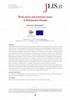 Research paper thumbnail of Book prices and monetary issues in Renaissance Europe