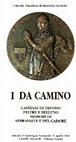 Research paper thumbnail of Atti del Convegno 2002 («I DA CAMINO»)