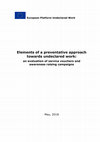 Research paper thumbnail of European Platform Undeclared Work Elements of a preventative approach towards undeclared work: an evaluation of service vouchers and awareness raising campaigns