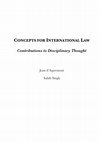 Research paper thumbnail of Concepts for International Law (ToC, Introduction - The Life of International Law and its Concepts, and all 60 Chapter Abstracts) (2019)