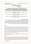 Research paper thumbnail of Borgeaud Garciandia, Natacha; El trabajo de cuidado en instituciones geriátricas y domiciliario: entre dificultades colectivas y ambigüedades del aislamiento; Universidade Federal do Tocantins; Trabalho (En)Cena ; 2; 2; 12-2017; 137-174