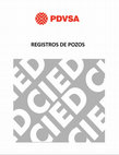 Research paper thumbnail of Manual Registros de Pozos CIED PDVSA 003