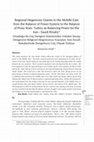 Research paper thumbnail of Regional Hegemony Quests in the Middle East from the Balance of Power System to the Balance of Proxy Wars: Turkey as Balancing Power for the Iran - Saudi Rivalry