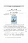 Research paper thumbnail of Kitap Değerlendirme/Book Review -Bilge Kağan Köl Tigin ve Bilgi Tonyukuk