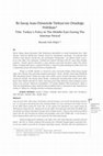 Research paper thumbnail of İki Savaş Arası Dönemde Türkiye’nin Ortadoğu Politikası/ Title: Turkey’s Policy In The Middle East During The Interwar Period