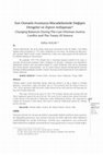 Research paper thumbnail of Son Osmanlı-Avusturya Mücadelesinde Değişen Dengeler ve Ziştovi Antlaşması/ Changing Balances During The Last Ottoman-Austria Conflict and The Treaty Of Sistova