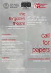 Research paper thumbnail of CFP - The Forgotten Theatre #2 - Second International Conference in Ancient Fragmentary Drama, University of Turin, 28th-30th November 2018