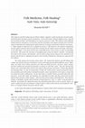 Research paper thumbnail of Folk Medicine, Folk Healing/ Halk Tıbbı, Halk Hekimliği