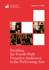 Research paper thumbnail of Breaking the Fourth Wall: Proactive Audiences in the Performing Arts