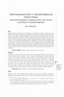 Research paper thumbnail of Tahrir Kayıtlarına Göre 16. Yüzyılda Malatya'da Ermeni Nüfusu/ Armenian Population in Malatia in the 16th Century According To Cadastral Registers