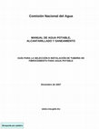 Research paper thumbnail of Comisión Nacional del Agua MANUAL DE AGUA POTABLE, ALCANTARILLADO Y SANEAMIENTO GUÍA PARA LA SELECCIÓN E INSTALACIÓN DE TUBERÍA DE FIBROCEMENTO PARA AGUA POTABLE