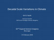 Research paper thumbnail of Decadal Scale Variations in Climate