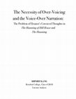 Research paper thumbnail of The Necessity of Over-Voicing and the Voice-Over Narration: The Problem of Eleanor’s Unvoiced Thoughts in The Haunting of Hill House and The Haunting