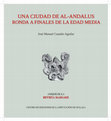 Research paper thumbnail of Una ciudad de al-Andalus. Ronda a finales de la Edad Media