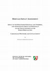 Research paper thumbnail of HERITAGE IMPACT ASSESSMENT IMPACT OF THE WIND FARMS FÜRSTENAU AND TWERBERG, AND THE POTENTIAL IMPACT OF FÜRSTENAU I ON THE VISUAL INTEGRITY OF THE WORLD HERITAGE SITE ˈCAROLINGIAN WESTWORK AND CIVITAS CORVEYˈ