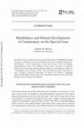 Research paper thumbnail of Mindfulness and Human Development: A Commentary on the Special Issue