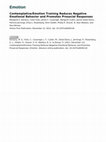 Research paper thumbnail of Emotion Contemplative/Emotion Training Reduces Negative Emotional Behavior and Promotes Prosocial Responses