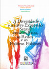 Research paper thumbnail of Diversidade e a Livre Expressão Sexual entre as Ruas as Redes e as Políticas Públicas