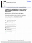 Research paper thumbnail of Evaluating the participation of an ethnic minority group in informal employment: a product of exit or exclusion