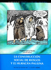 Research paper thumbnail of Huracanes en el Pacífico Mexicano en La construcción social de riesgos y el huracán Paulina.PDF