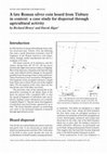 Research paper thumbnail of A late Roman silver coin hoard from Tisbury in context: a case study for dispersal through agricultural activity