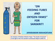 Research paper thumbnail of On feeding tubes and oxygen tanks for Sanskrit - Analysis of a statement of  Sheldon Pollock