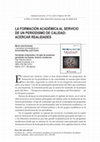 Research paper thumbnail of La formación académica al servicio de un Periodismo de calidad: acercar realidades