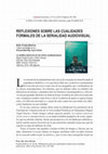 Research paper thumbnail of Reflexiones sobre las cualidades formales de la serialidad audiovisual