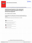 Research paper thumbnail of Explaining participation in the undeclared economy in Central and Eastern Europe: a demand-side approach