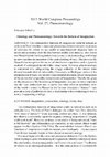 Research paper thumbnail of Ontology and Phenomenology: Towards the Return of Imagination. Proceedings of the XXIII World Congress of Philosophy, Volume 27, 2018. Pages 107-111