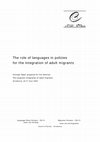 Research paper thumbnail of The role of languages in policies for the integration of adult migrants