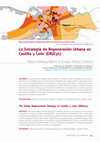 Research paper thumbnail of La Estrategia de Regeneración Urbana en Castilla y León (ERUCyL)