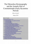 Research paper thumbnail of Workshop Byzantine Music (4): Oktoechos Hymnography and the Asmatic Rite of Constantinople (Early Byzantine Period)