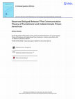 Research paper thumbnail of Deserved Delayed Release? The Communicative Theory of Punishment and Indeterminate Prison Sentences