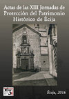 Research paper thumbnail of 2016. Antonio Martín Pradas e Inmaculada Carrasco Gómez (COORDS.): Actas de las XIII Jornadas de Protección del Patrimonio Histórico de Écija. “Arquitecturas pintadas. Policromía en la ciudad”. Asociación de Amigos de Écija. Écija.