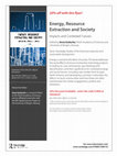 Research paper thumbnail of Energy, Resource Extraction and Society: Impacts and Contested Futures