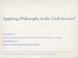 Research paper thumbnail of Applying Philosophy in the Civil Service?