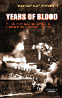 Research paper thumbnail of Mammad Said OrduBadi, Years of Blood: a History of the Armenian-Muslim Clashes in the Caucasus, 1905-1906, 2011