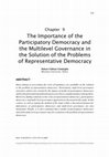 Research paper thumbnail of The Importance of the Participatory Democracy and the Multilevel Governance in the Solution of the Problems of Representative Democracy