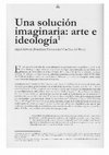 Research paper thumbnail of Una solución imaginaria: arte e ideología