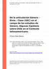 Research paper thumbnail of De la articulación Genero - Etnia - Clase en el campo de los estudios de Género. Algunas hipótesis sobre Chile en el contexto latinoamericano. IV Congreso Chileno de Antropología - 2001