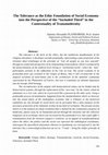 Research paper thumbnail of The Tolerance as the Ethic Foundation of Social Economy into the Perspective of the " Included Third " in the Contextuality of Transmodernity