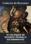 Research paper thumbnail of Caderno de Resumos: VI Colóquio de Estudos Vikings e Escandinavos (CEVE), 2 a 5 de outubro de 2018, UFPB.