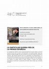 Research paper thumbnail of Entre la admiración y el rencor. Estados Unidos y la prensa española ante el final de la Guerra Fría LA PARTICULAR GUERRA FRÍA DE LA PRENSA ESPAÑOLA