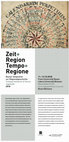 Research paper thumbnail of Zeit + Region / Tempo + Regione: Bozner Gespräche zur Regionalgeschichte 2018